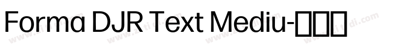 Forma DJR Text Mediu字体转换